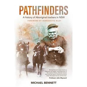 Pathfinders by Michael Bennett