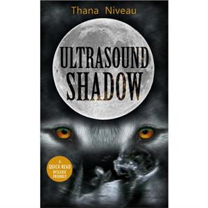 Ultrasound Shadow by Thana Niveau