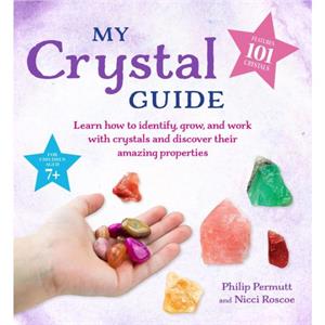 My Crystal Guide by Nicci Roscoe