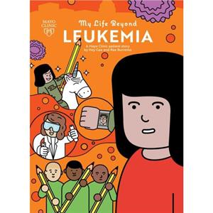 My Life Beyond Leukemia by Guillaume Federighi