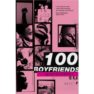 100 Boyfriends by Brontez Purnell