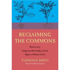 Reclaiming the Commons by Vandana Shiva