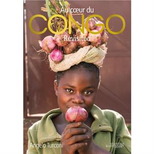 Congo Revisited by Lye M. Yoka