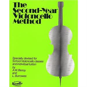 The SecondYear Violoncello Method by L. Burrowes