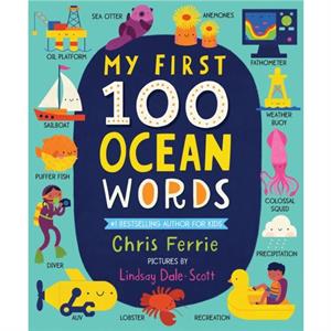 My First 100 Ocean Words by Chris Ferrie