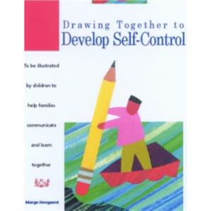 Drawing Together to Develop SelfControl by Marge Eaton Heegaard