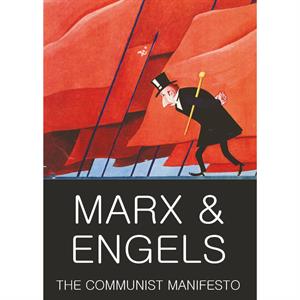 The Communist Manifesto by Friedrich Engels