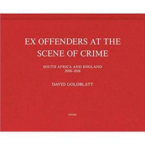 David Goldblatt Ex Offenders by David Goldblatt