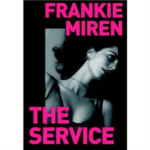 The Service by Frankie Miren