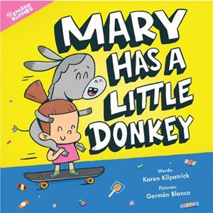 Mary Has a Little Donkey by Karen Kilpatrick