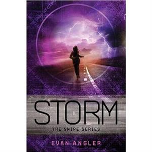 Storm by Evan Angler