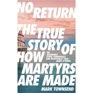 No Return by Mark Townsend