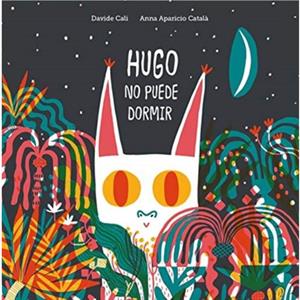 Hugo no puede dormir by Davide Cali