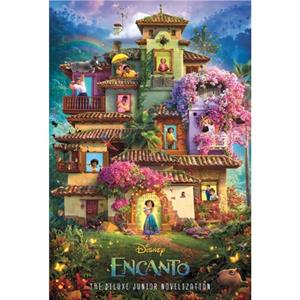 Disney Encanto The Deluxe Junior Novelization Disney Encanto by Adapted by Angela Cervantes