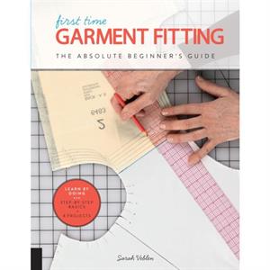 First Time Garment Fitting by Sarah Veblen