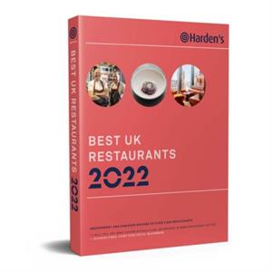 Hardens Best UK Restaurants 2022 by Peter Harden