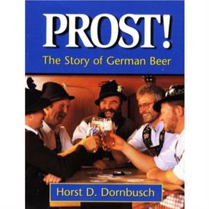 Prost by Horst D. Dornbusch