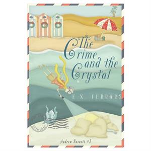 The Crime and the Crystal by E.X. Ferrars