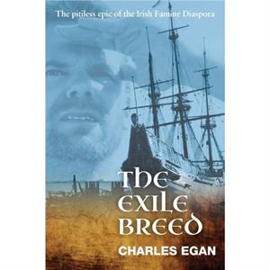 The Exile Breed by Charles Egan