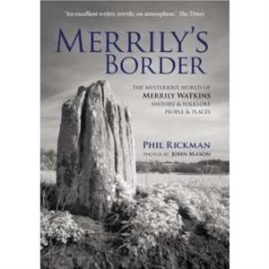 Merrilys Border by Phil Rickman