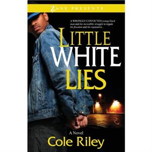 Little White Lies by Cole Riley