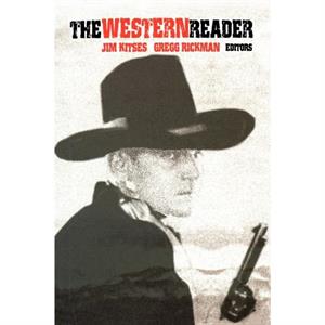 The Western Reader by Gregg Rickman