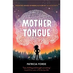 Mother Tongue by Patricia Forde