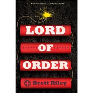 Lord of Order by Brett Riley