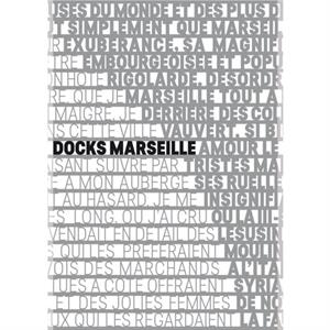 Les Docks Marseille by Alfonso Femia