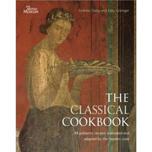 The Classical Cookbook by Sally Grainger