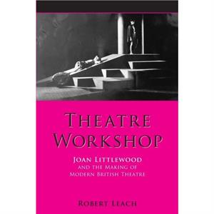 Theatre Workshop by Dr. Robert Leach