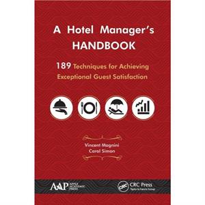 A Hotel Managers Handbook by Carol J. Simon