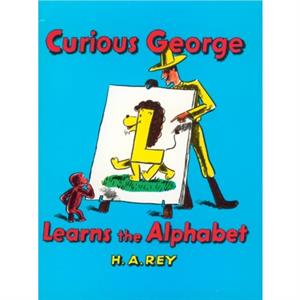 Curious George Learns the Alphabet by Margret Rey