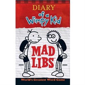 Diary of a Wimpy Kid Mad Libs by Mad Libs