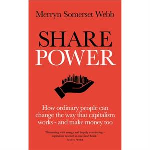 Share Power by Merryn Somerset Webb