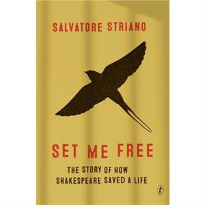 Set Me Free by Salvatore Striano