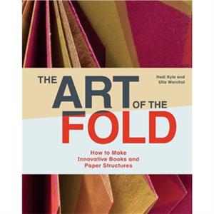 The Art of the Fold by Ulla Warchol