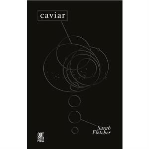 Caviar by Sarah Fletcher