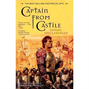 Captain From Castile by Samuel Shellabarger