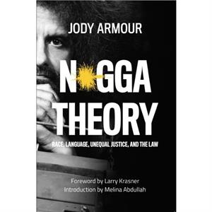 Ngga Theory by Jody David Armour
