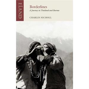 Borderlines by Charles Nicholl