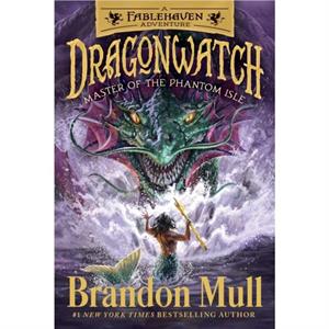 Master of the Phantom Isle 3  A Fablehaven Adventure by Brandon Mull