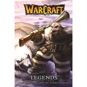 Warcraft Legends Vol. 3 by Troy Lewter