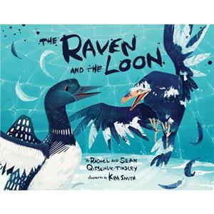 The Raven and the Loon by Sean QitsualikTinsley