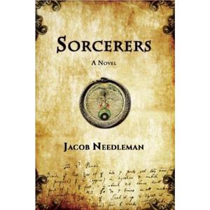 Sorcerers by Jacob Needleman