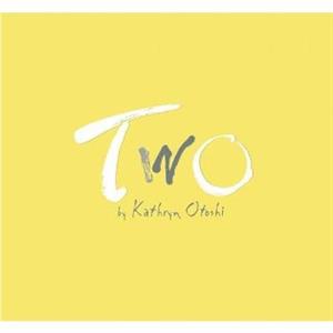 Two by Kathryn Otoshi