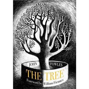 The Tree by John Fowles