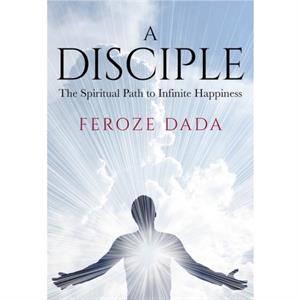 A Disciple by Feroze Dada