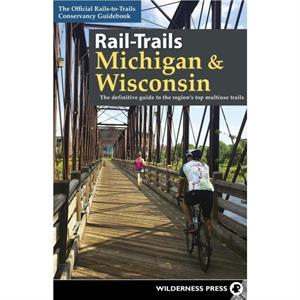 RailTrails Michigan  Wisconsin by RailstoTrails Conservancy