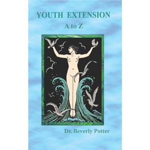 Youth Extension A to Z by Beverly A. Potter